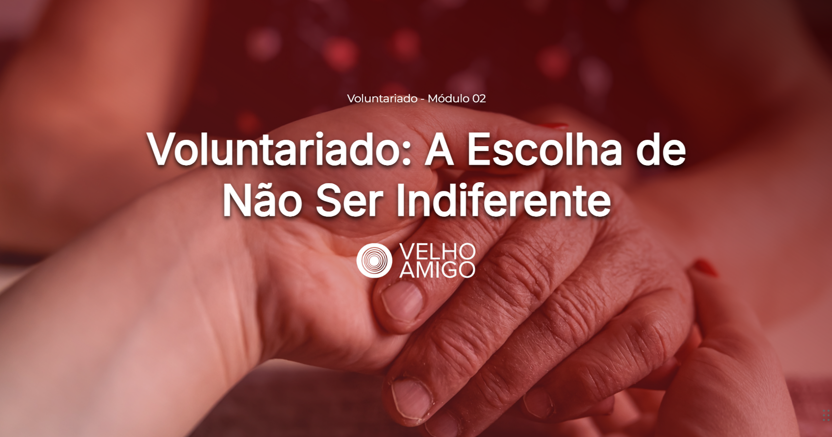 Voluntariado: A Escolha de Não Ser Indiferente